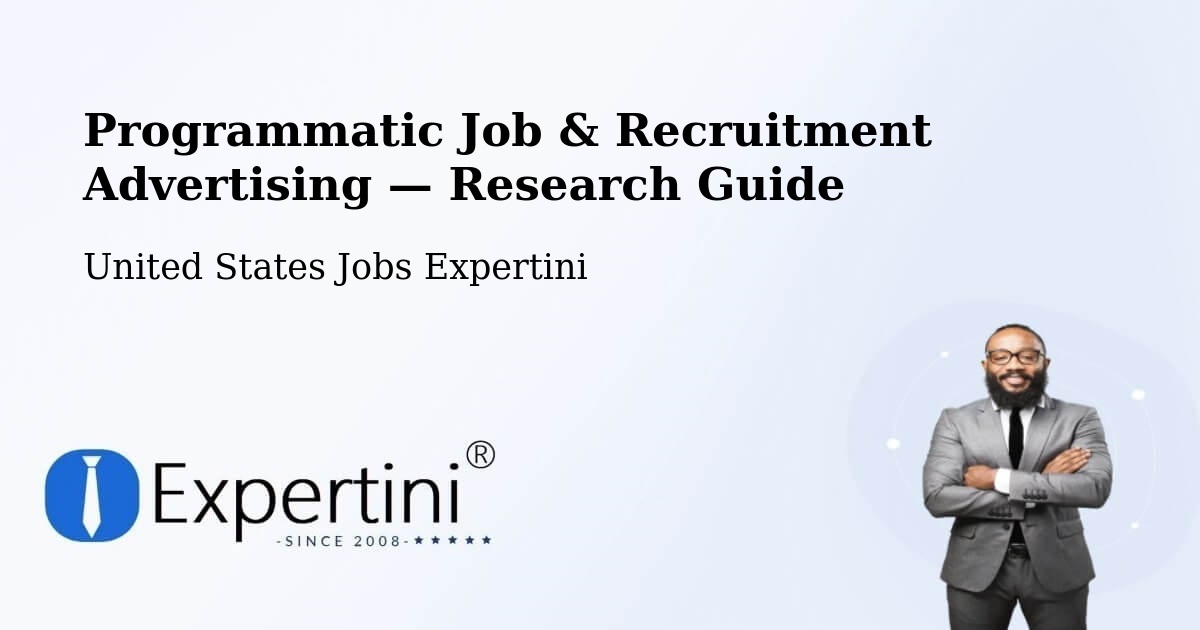 Programmatic Job & Recruitment Advertising — Research Guide – Castleton